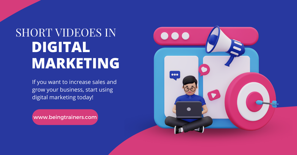 Short videos in Digital Marketing