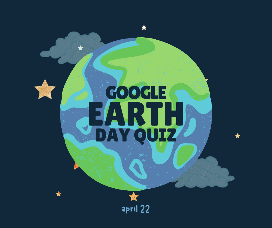 Google Earth Day Quiz